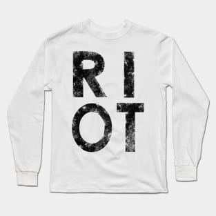 RIOT Long Sleeve T-Shirt